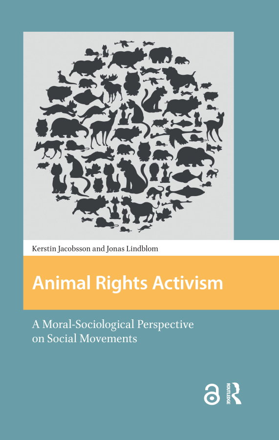 Animal Rights Activism Taylor & Francis