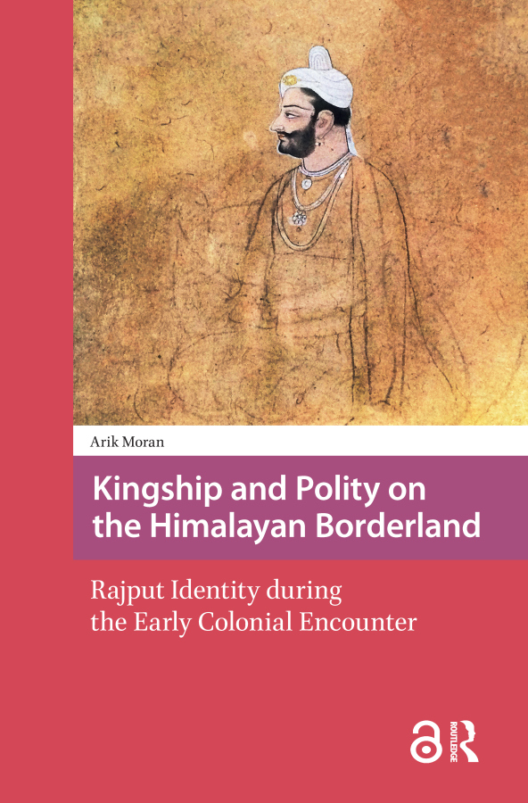Kingship and Polity on the Himalayan Borderland Taylor & Francis