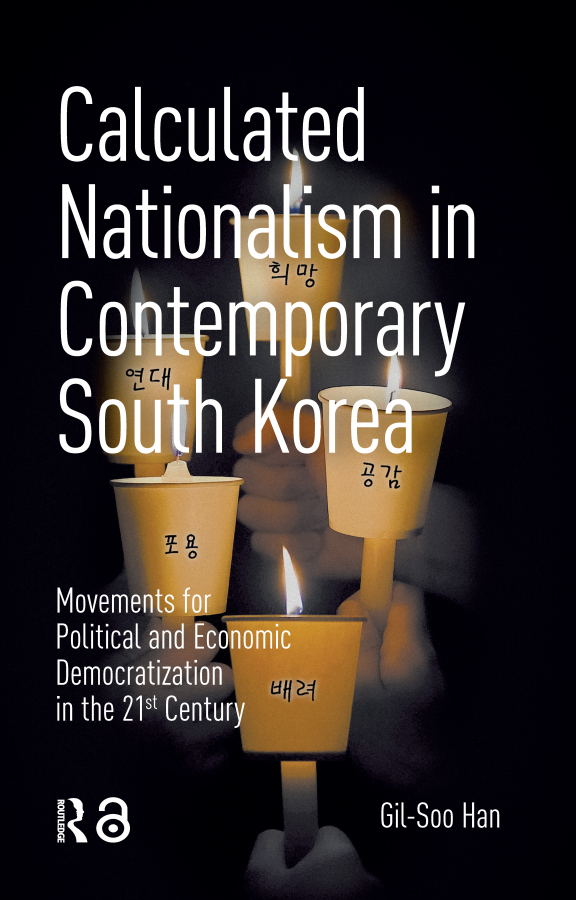 Levně Calculated Nationalism in Contemporary South Korea