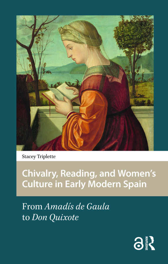 Levně Chivalry, Reading, and Women's Culture in Early Modern Spain