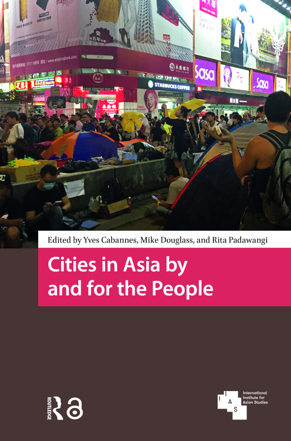 Cities in Asia by and for the People Taylor & Francis
