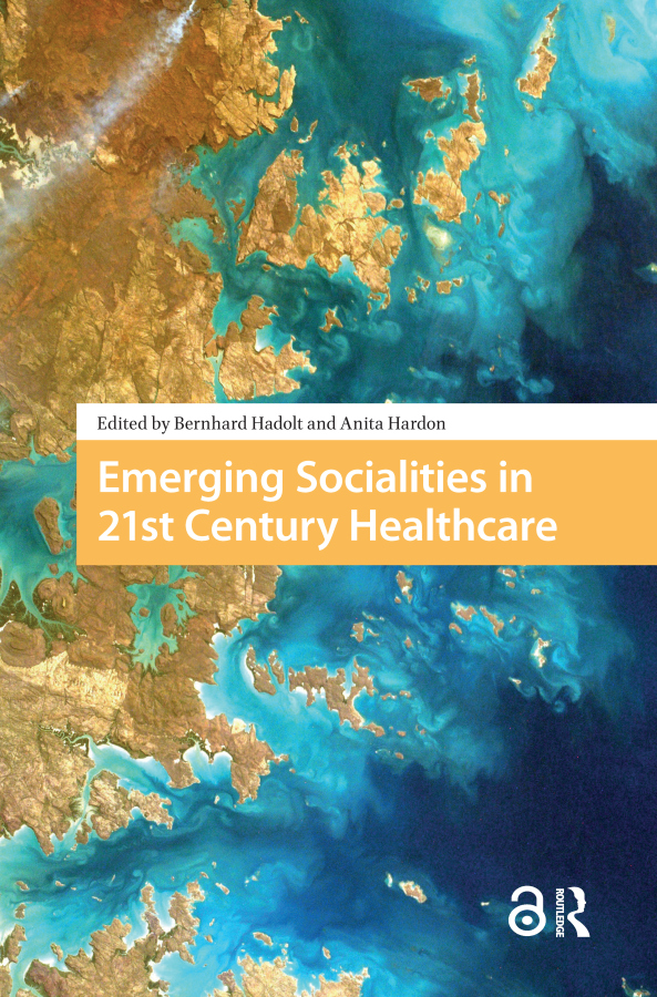 Levně Emerging Socialities in 21st Century Healthcare