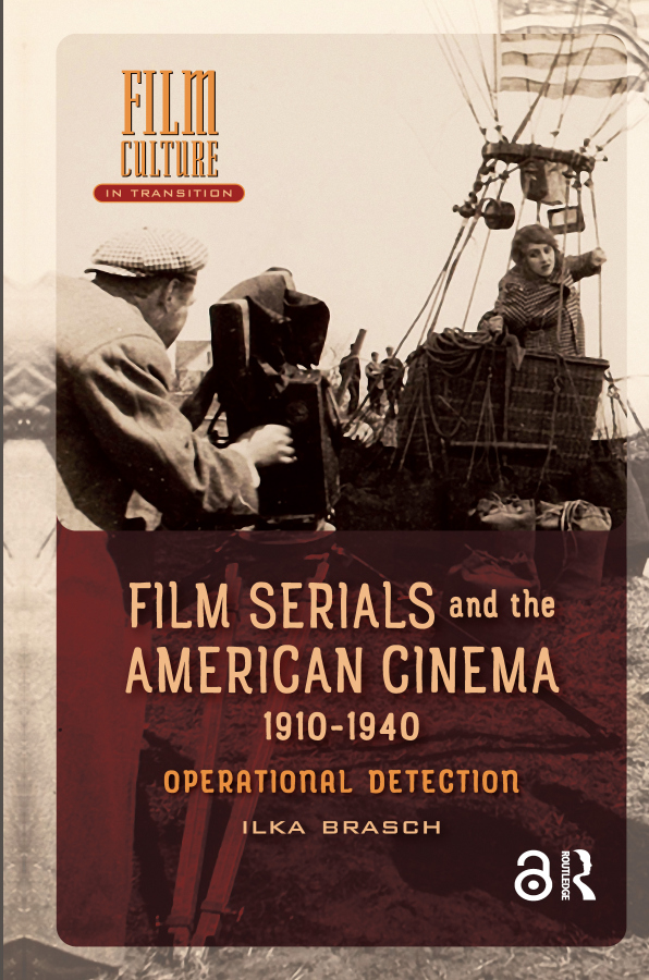 Levně Film Serials and the American Cinema, 1910-1940