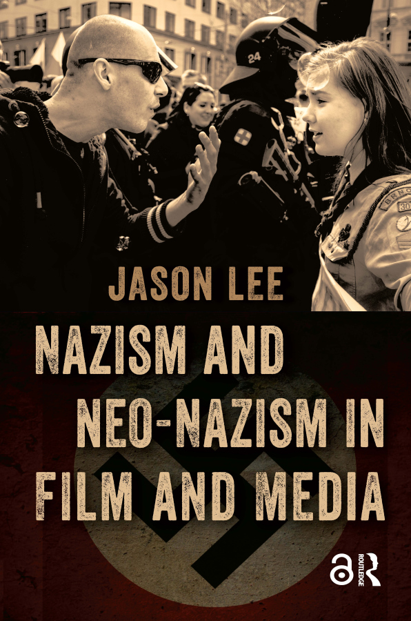Levně Nazism and Neo-Nazism in Film and Media