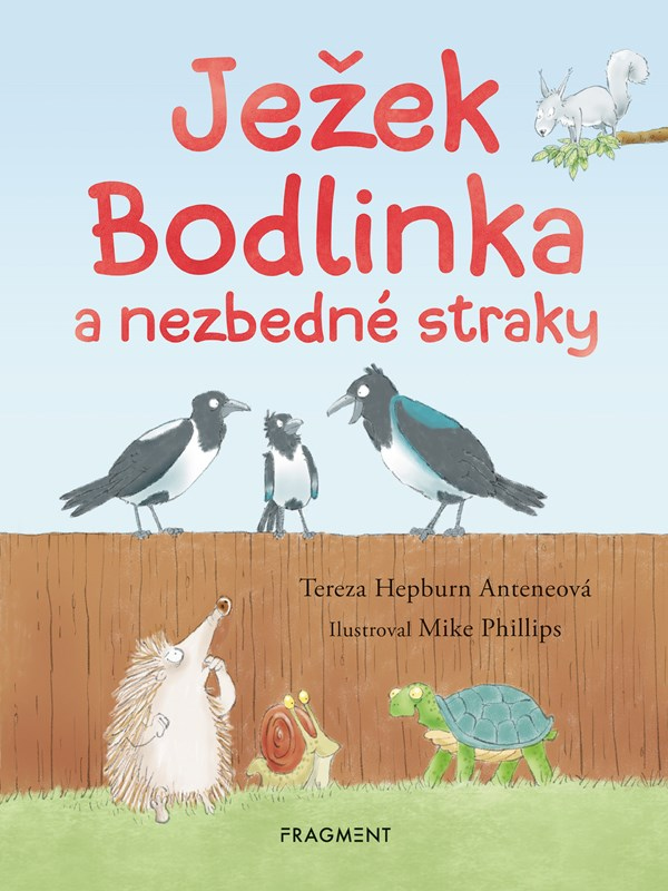 Levně Ježek Bodlinka a nezbedné straky