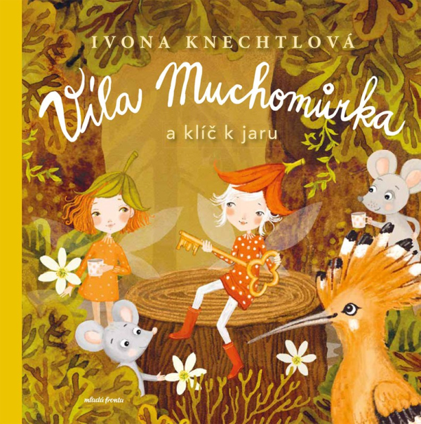 Levně Víla Muchomůrka: Klíč k jaru
