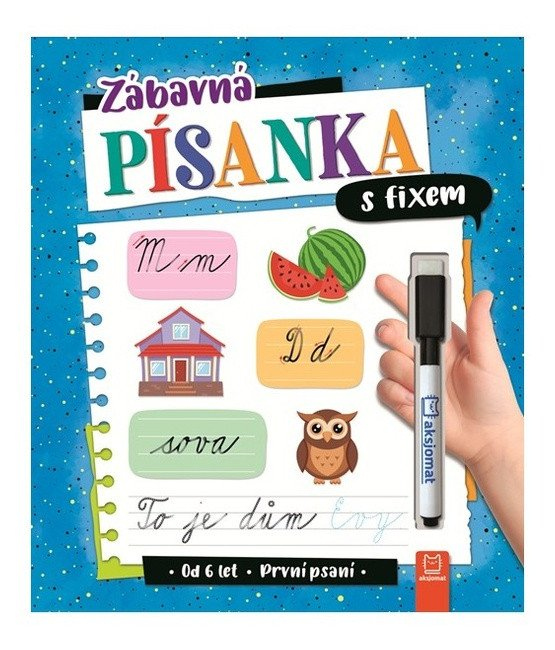 Zábavná písanka s fixem - První psaní