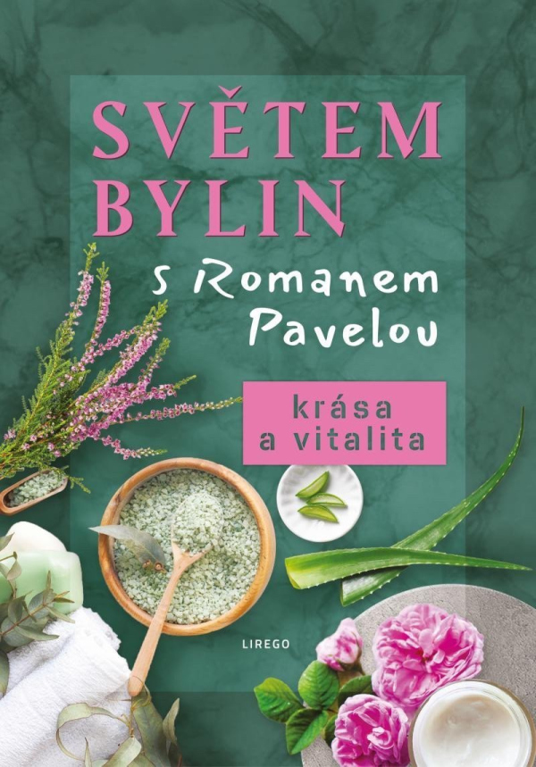 Levně Světem bylin s Romanem Pavelou - Krása a vitalita