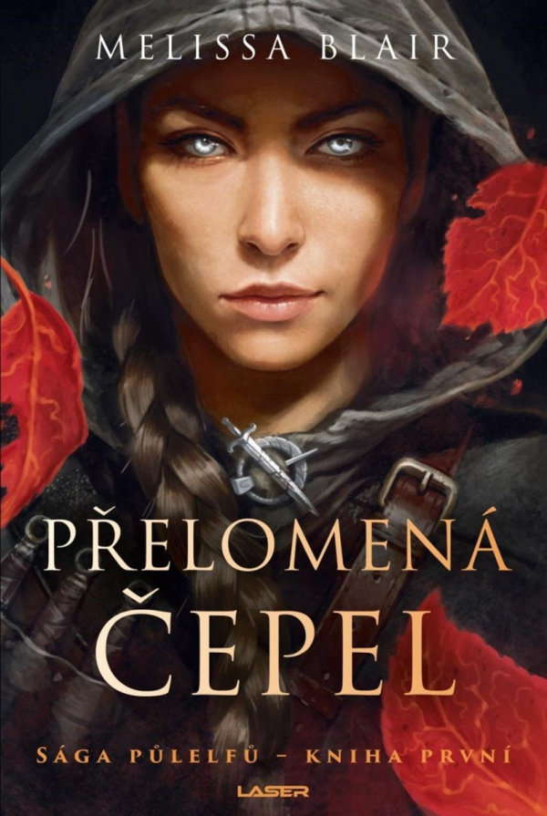 Levně Sága půlelfů - Kniha první: Přelomená čepel