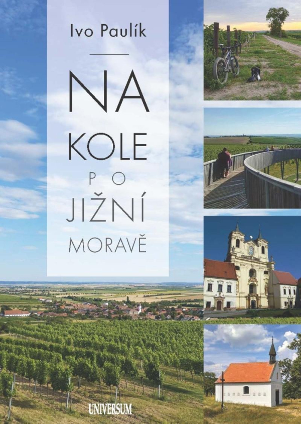 Levně Na kole po jižní Moravě