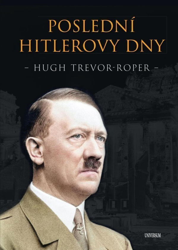 Levně Poslední Hitlerovy dny
