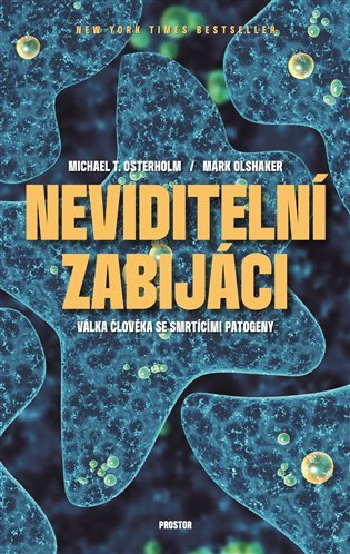 Levně Neviditelní zabijáci - Lze zvítězit nad smrtícími patogeny?