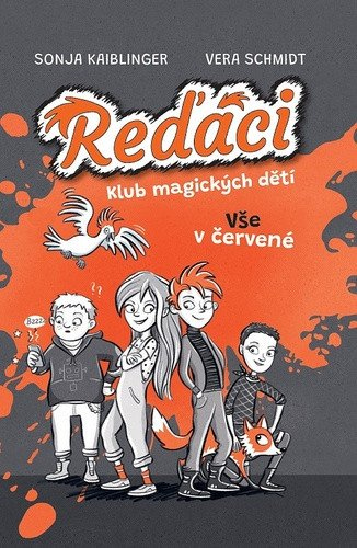 Levně Reďáci Klub magických dětí 1 - Vše v červené