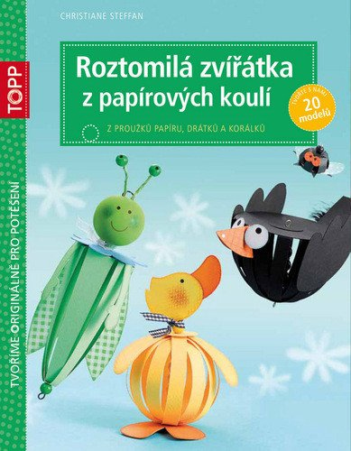 Levně TOPP Roztomilá zvířátka z papírových koulí