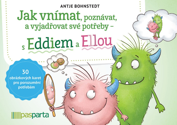 Levně Jak vnímat, poznávat a vyjadřovat své potřeby – s Eddiem a Ellou