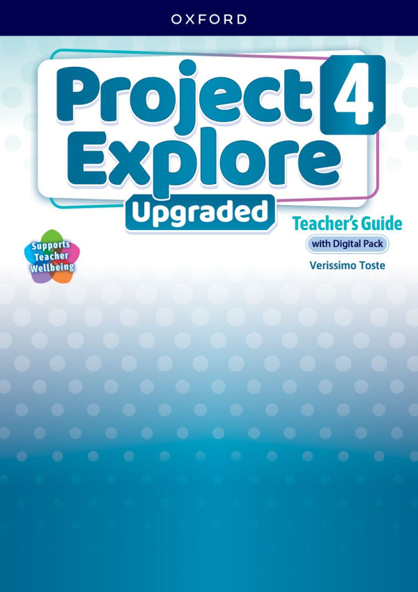 Project Explore Upgraded edition 4 Teacher's Guide with Digital pack