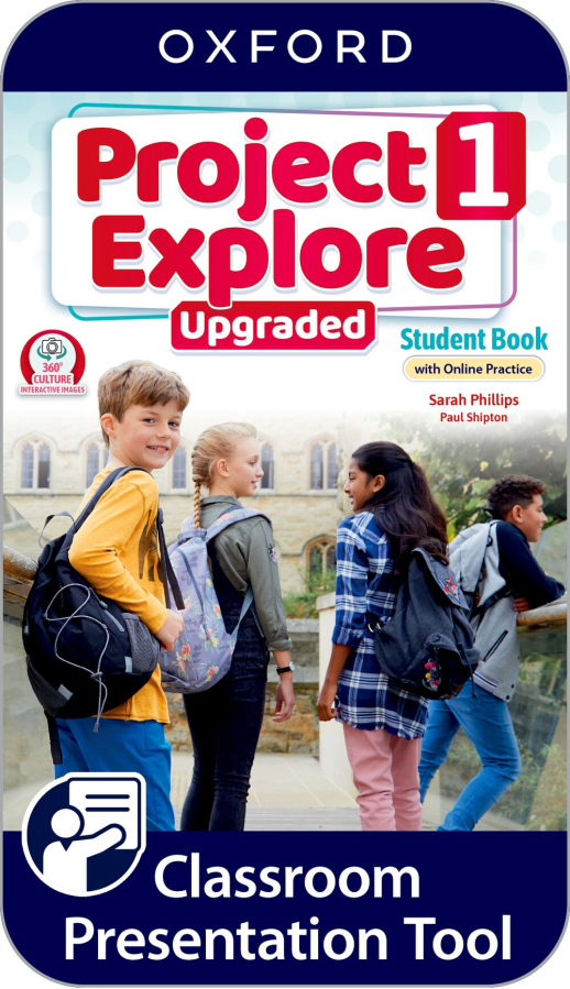 Project Explore Upgraded edition 1 Classroom Presentation Tool Student´s eBook (OLB)