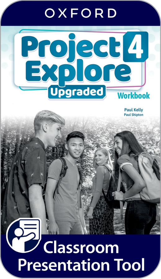Project Explore Upgraded edition 4 Classroom Presentation Tool eWorkbook (OLB)