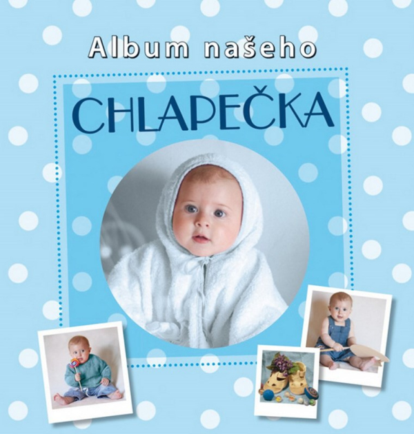 Levně Album našeho chlapečka