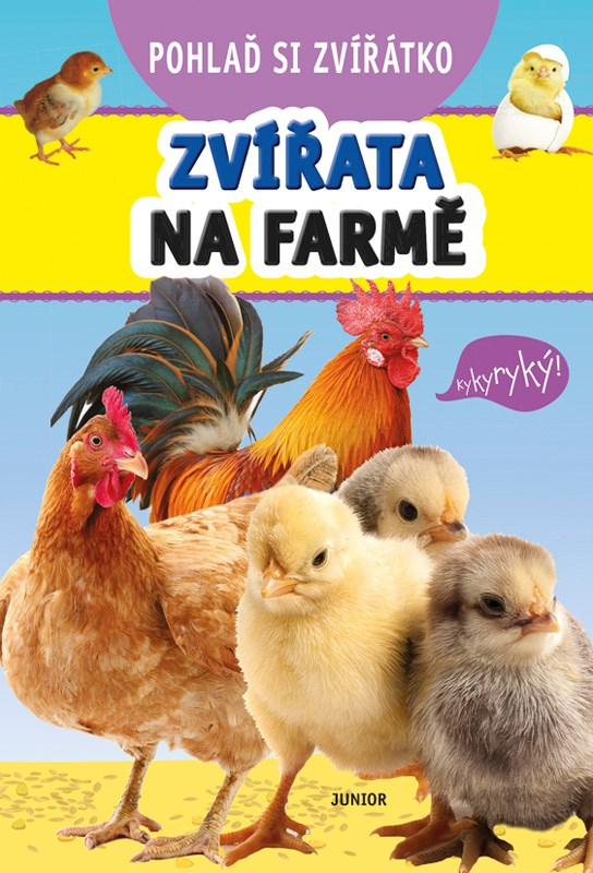 Levně Pohlaď si zvířátko - Zvířata na farmě