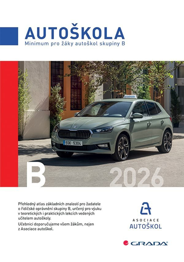 Levně Minimum pro žáky autoškol skupiny B 2026