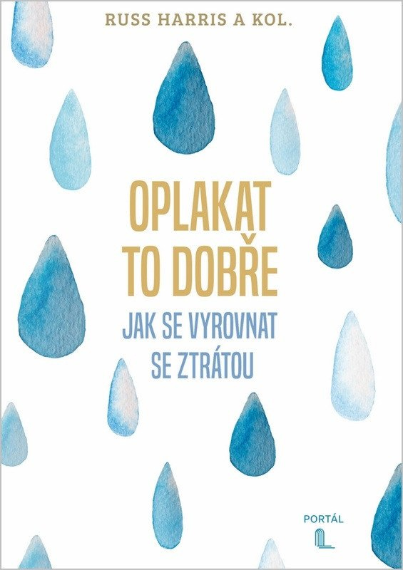 Levně Oplakat to dobře - Jak se vyrovnat se ztrátou