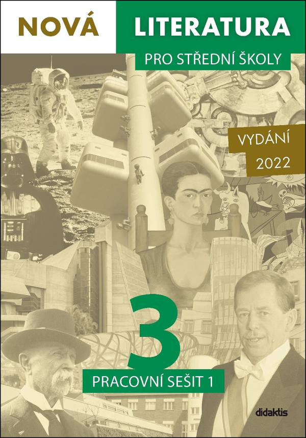 Nová literatura pro střední školy 3 Pracovní sešit 1