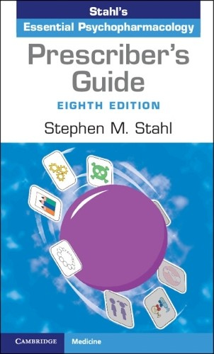 Levně Prescriber's Guide, Stahl's Essential Psychopharmacology