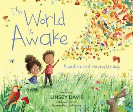 World Is Awake, A celebration of everyday blessings