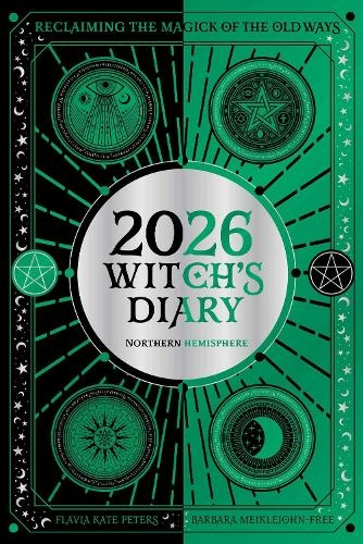 Levně 2026 Witch's Diary: Northern Hemisphere, Reclaiming the magick of the old ways