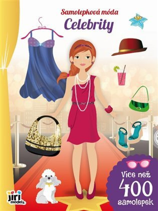 Celebrity - Samolepková móda