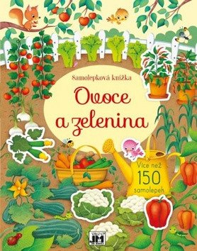 Levně Ovoce a zelenina - Samolepková knížka
