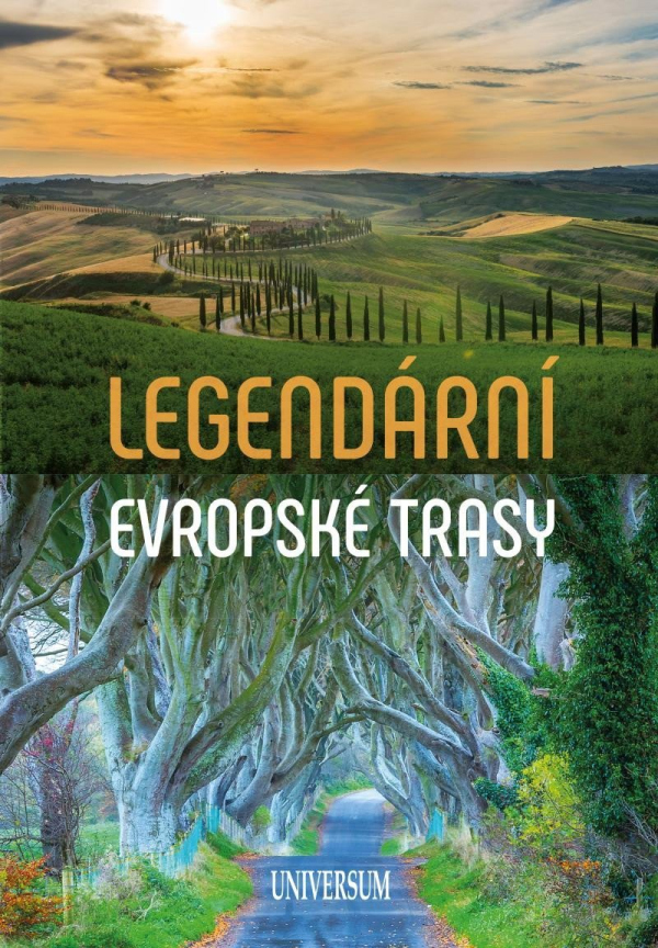 Levně Legendární evropské trasy
