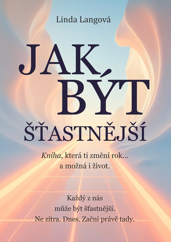 Levně Jak být šťastnější