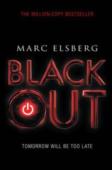 Blackout, The addictive international bestselling disaster thriller