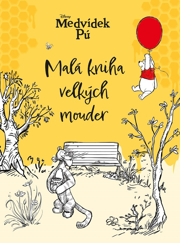 Medvídek Pú  - Malá kniha velkých mouder