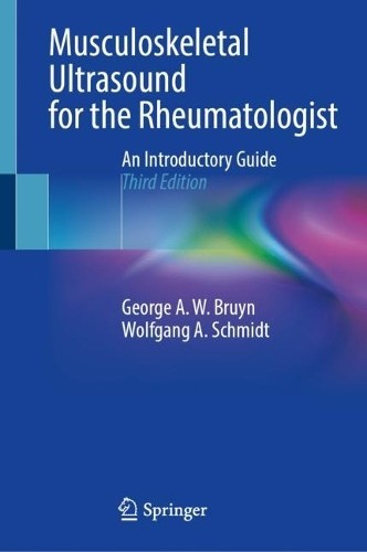 Musculoskeletal Ultrasound for the Rheumatologist, An Introductory Guide