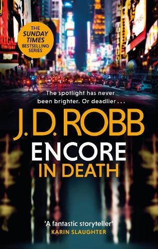 Levně Encore in Death: An Eve Dallas thriller (In Death 56)