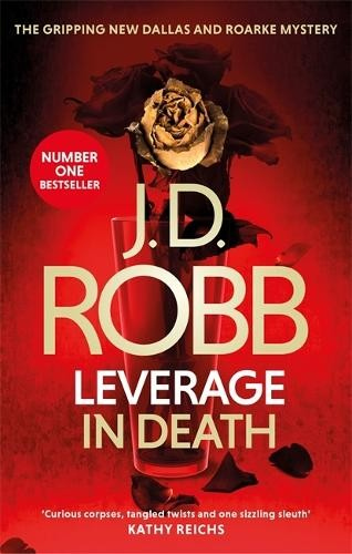 Levně Leverage in Death, An Eve Dallas thriller (Book 47)