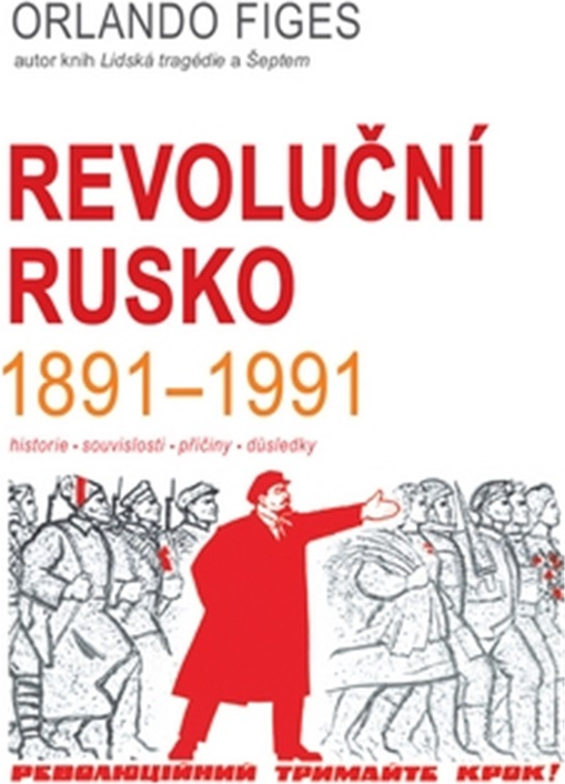 Levně Revoluční Rusko 1891-1991