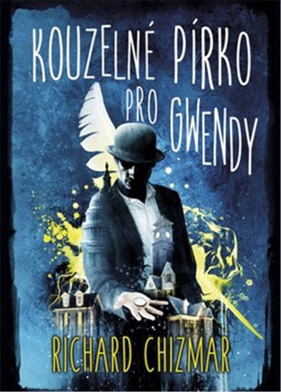 Levně Kouzelné pírko pro Gwendy