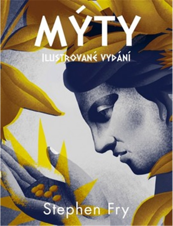 Levně Mýty - ilustrované vydání