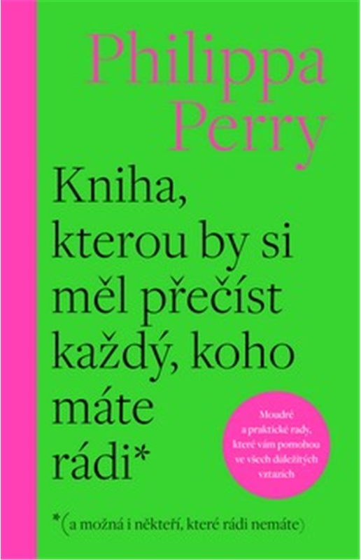 Levně Kniha, kterou by si měl přečíst každý, koho máte rádi