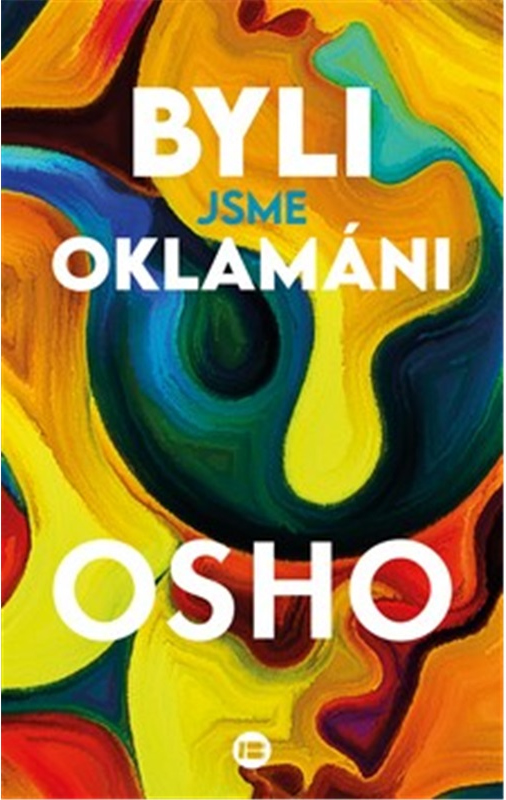 Levně Byli jsme oklamáni