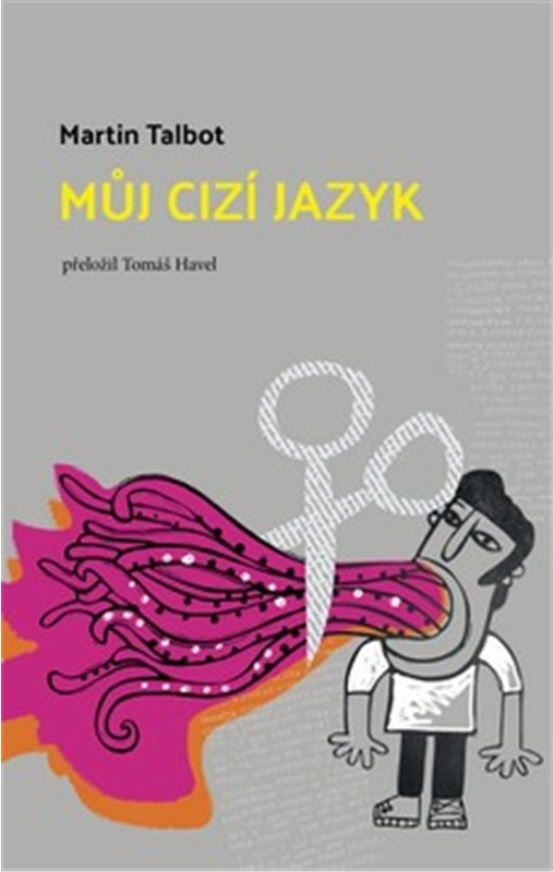 Levně Můj cizí jazyk
