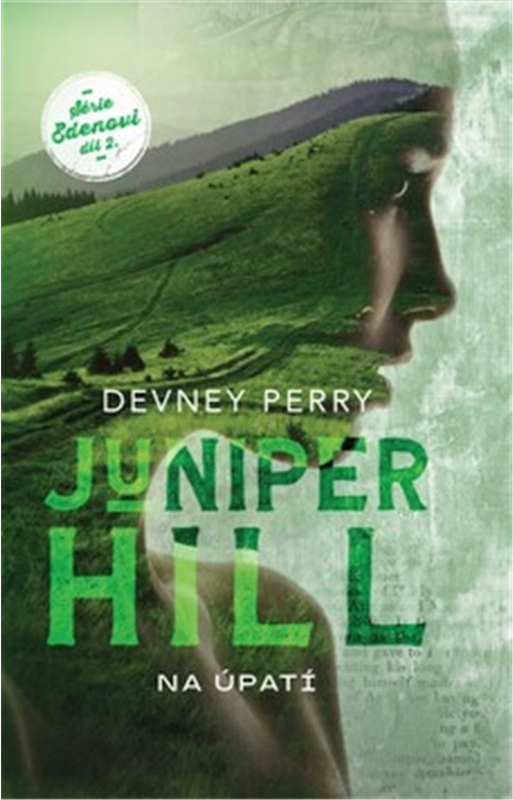 Levně Juniper Hill: Na úpatí
