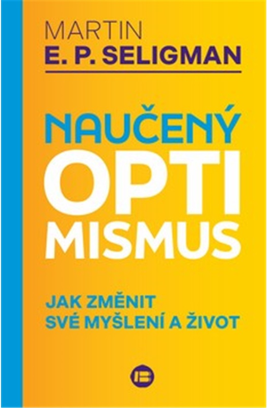 Levně Naučený optimismus (2. vydání)