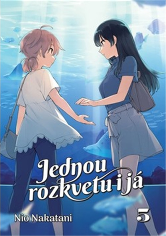 Levně Jednou rozkvetu i já 5