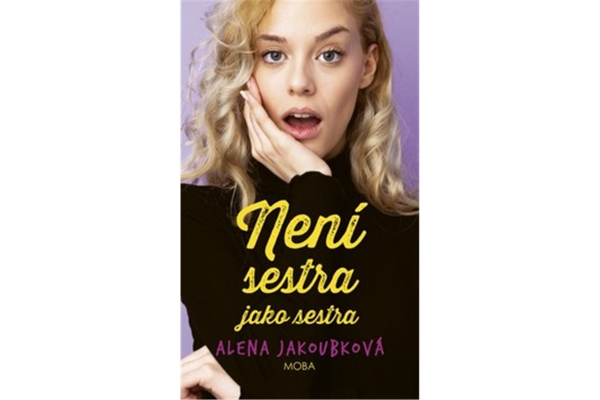 Levně Není sestra jako sestra
