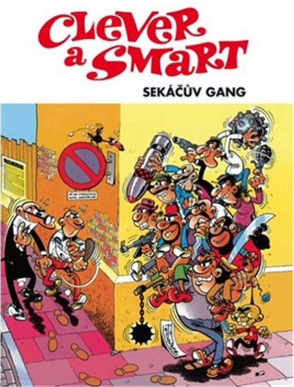 Levně Clever a Smart: Sekáčův gang
